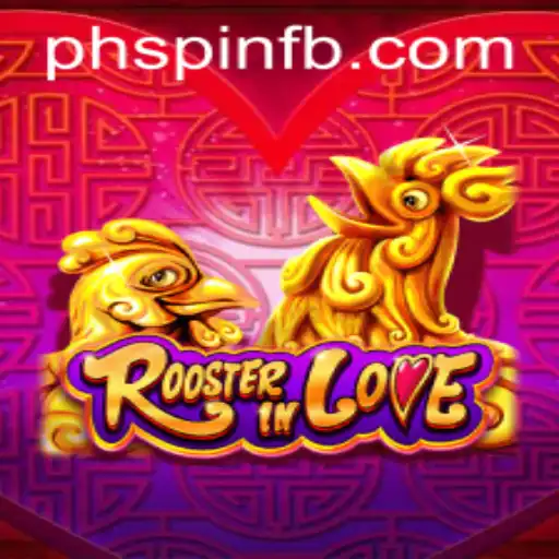 Dive Into the Exciting World of RoosterInLove: An Innovative Spin on Classic Gaming